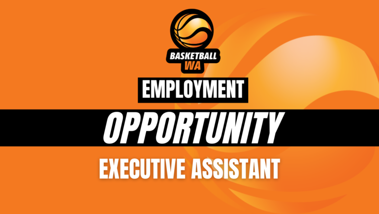 Employment Opportunity – Executive Assistant